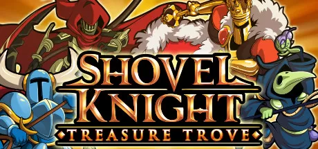 PC《铲子骑士 无尽宝藏 Shovel Knight Treasure Trove》中文版下载v4.2-资源学习天地